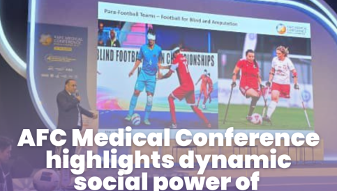AFC Medical Conference highlights dynamic social power of Para Football